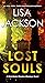 Lost Souls (New Orleans, #5)