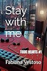 Stay with me (TOX...