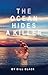 THE OCEAN HIDES A KILLER: A...