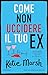 Come non uccidere il tuo ex