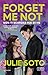 Forget me not. Non ti scordar mai di me