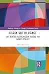 Black Queer Dance...