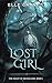 Lost Girl: A Spicy Peter Pan Reimagining (The Heart of Neverland Book 1)