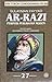 Siri Tokoh Cendekiawan Islam 27: Ar-Razi - Perintis Perubatan Moden