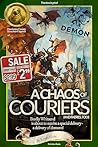 A Chaos of Couriers (And Faeries, Too!) (The Trials of Bardly Whitsend #3) A Chaos of Couriers (And Faeries, Too!) (The Trials of Bardly Whitsend #3)