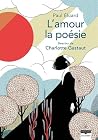 L'amour la poésie...