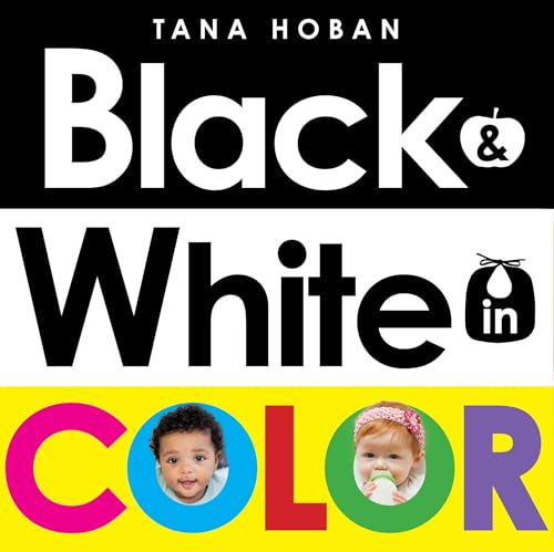 Black & White in Color (Board Book)