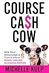Course Cash Cow: ...