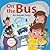 On the Bus by Callum Knight