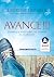 Avance !!!: Le livre que vo...