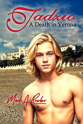 Tadzio - A Death in Verona (Kindle Edition)
