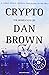 Crypto by Dan    Brown