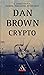 Crypto by Dan    Brown