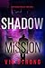 Shadow Mission
