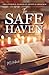 The Safe Haven: Scriptural ...