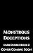 Monstrous Deceptions (Dark Desires Book 2)