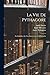 La Vie De Pythagore: Ses Symboles, Ses Vers Dorez, & La Vie D'hierocles (French Edition)