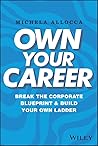 Own Your Career: ...