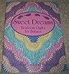 Sweet dreams: Heirloom Quilts for Babies Sweet dreams: Heirloom Quilts for Babies