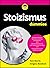 Stoizismus für Dummies (German Edition)