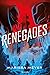 Renegades - 2. Nemici giurati (Italian Edition)