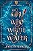 The Girl Who Wrote on Water