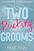 Two Pucking Grooms (Puck Pa...