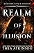 Realm of Illusion: an enemies to lovers fae fantasy (The Iron King's Assassin)