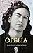 Ofelia (Spanish Edition)