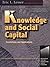 Knowledge and Social Capital by Eric Lesser