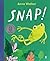 Snap!