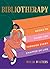 Bibliotherapy: The perfect ...