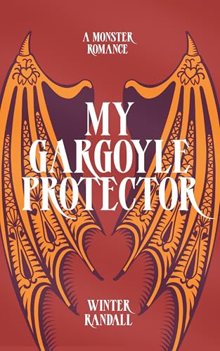 My Gargoyle Protector (Kindle Edition)