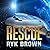 Rescue (Frontiers Saga, Part 2: Rogue Castes)
