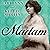 Madam Lib/E: A Novel of New...