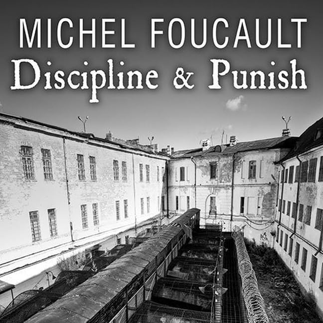 Discipline & Punish Lib/E: The Birth of the Prison
