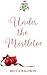 Under the Mistletoe (Findin...