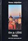 Ida Ja Laane Vahe...