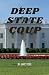 Deep Stater Coup