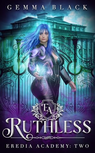 Ruthless (Eredia Academy #2)