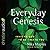 Everyday Genesis Lib/E: Inv...