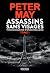Assassins sans visages Tome 1