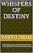 Whispers of Destiny