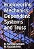 Engineering Mechanics: Dependent Systems and Truss