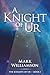 A Knight of Ur by Mark Williamson