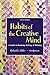 Habits of the Creative Mind by Richard E. Miller