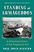 Standing at Armageddon: A Grassroots History of the Progressive Era