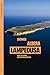 Lampedusa: Une histoire méd...