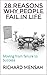 28 REASONS WHY PEOPLE FAIL IN LIFE: Moving from failure to Success