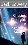 Chasing Starlight: A Stardust Melody
